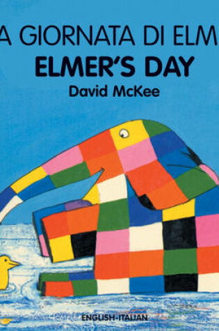 Cover of Elmer's Day (English-Italian)