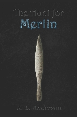 Book cover for The Hunt for Merlin