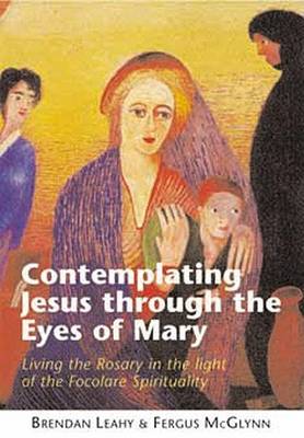 Book cover for Contemplating Jesus Through the Eyes of Mary