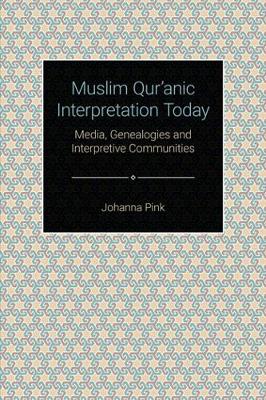 Cover of Muslim Qur'anic Interpretation Today