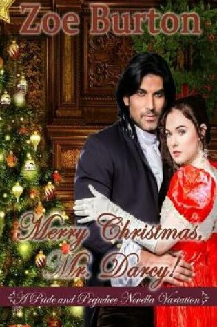 Cover of Merry Christmas, Mr. Darcy!