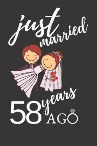 Cover of Just Married 58 Years Ago