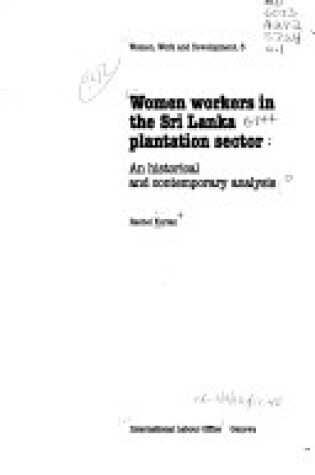 Cover of Women Workers in the Sri Lanka Plantation Sector