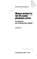 Book cover for Women Workers in the Sri Lanka Plantation Sector