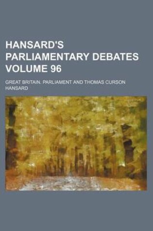 Cover of Hansard's Parliamentary Debates Volume 96