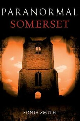 Cover of Paranormal Somerset