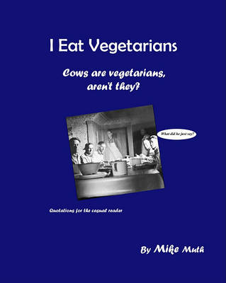 Book cover for I Eat Vegetarians