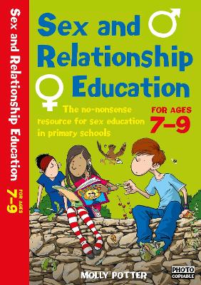 Book cover for Sex and Relationships Education 7-9