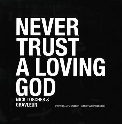 Book cover for Never Trust a Living God