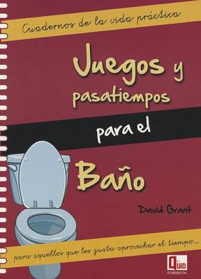 Cover of Juegos y Pasatiempos Para El Bano