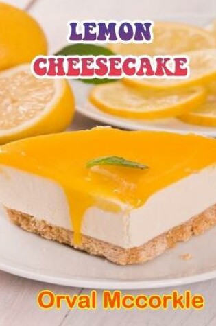 Cover of Lemon Cheesecake