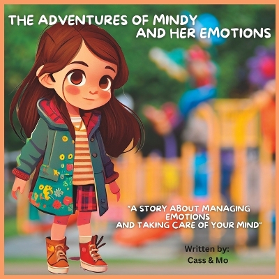 Book cover for The adventures of Mindy and her emotions-girls book about feelings