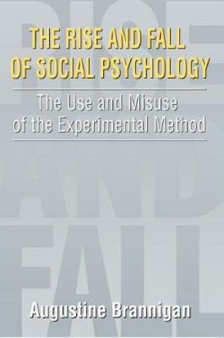 Cover of The Rise and Fall of Social Psychology