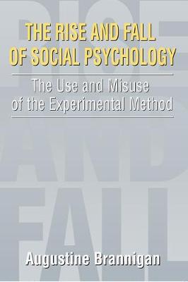 Cover of The Rise and Fall of Social Psychology