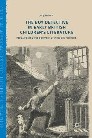 Cover of The Boy Detective in Early British Children's Literature