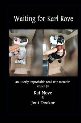 Book cover for Waiting for Karl Rove