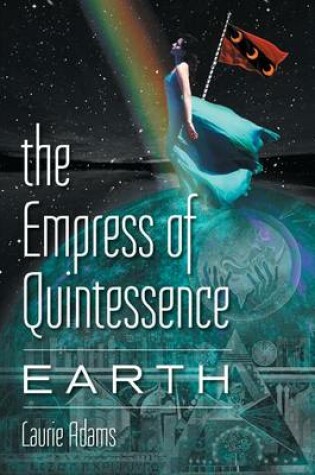 Cover of The Empress of Quintessence