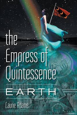 Book cover for The Empress of Quintessence