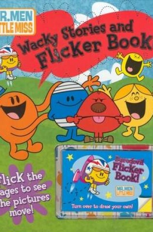 Cover of Wacky Stories and Flicker Book!