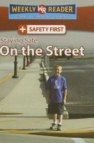 Cover of Staying Safe on the Street