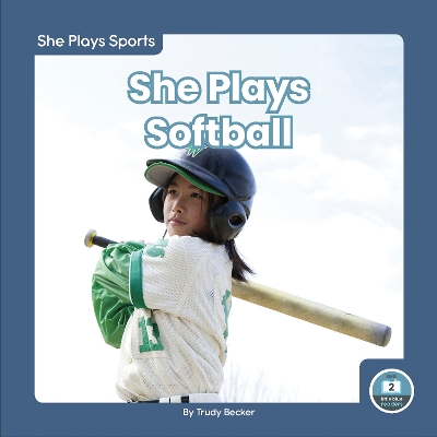 Book cover for She Plays Softball