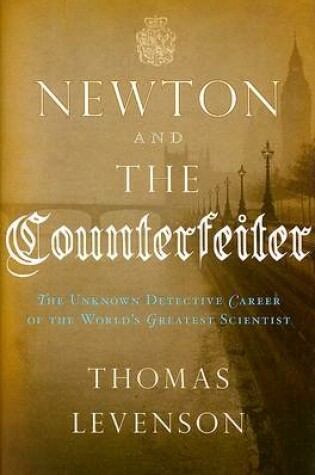 Newton and the Counterfeiter