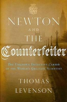 Book cover for Newton and the Counterfeiter