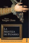 Book cover for La Mestiza de Pizarro