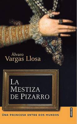 Cover of La Mestiza de Pizarro