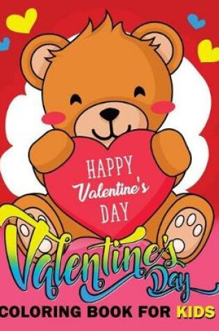 Cover of Valentine Day Coloring Book for Kids