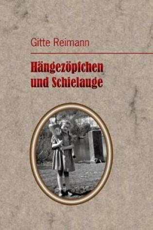 Cover of H ngez pfchen Und Schielauge