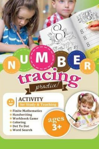 Cover of Number Tracing Practice! Activity for Study & Teaching.