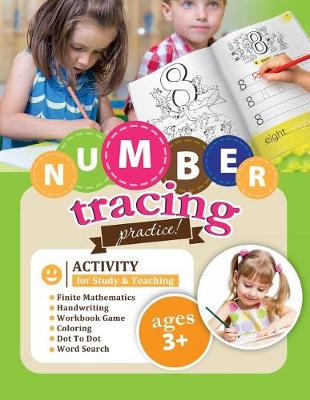 Book cover for Number Tracing Practice! Activity for Study & Teaching.