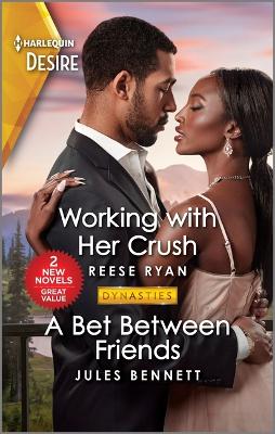 Book cover for Working with Her Crush & a Bet Between Friends