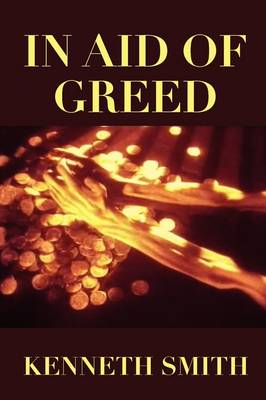 Book cover for In Aid of Greed