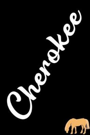 Cover of Cherokee Horse Journal