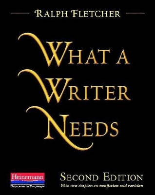 Book cover for What a Writer Needs, Second Edition
