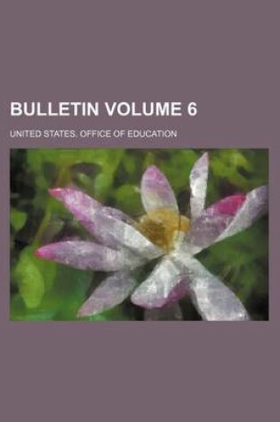 Cover of Bulletin Volume 6