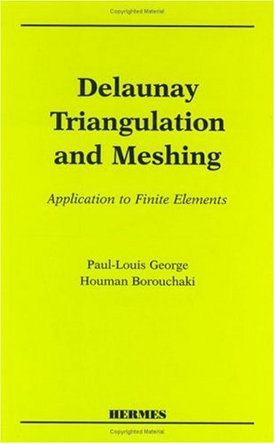 Book cover for Delauney Triangulation and Meshing