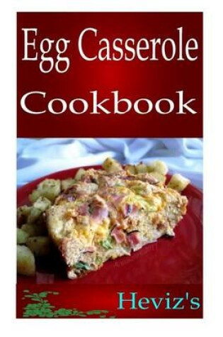 Cover of Egg Casserole Cookbook