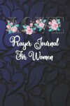 Book cover for Love Prayer Journal For Women