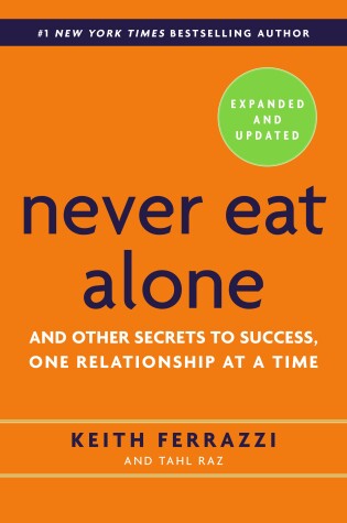 Cover of Never Eat Alone, Expanded and Updated