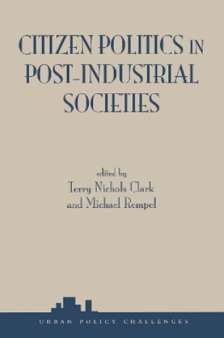 Cover of Citizen Politics In Post-industrial Societies