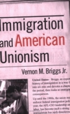 Book cover for Immigration and American Unionism