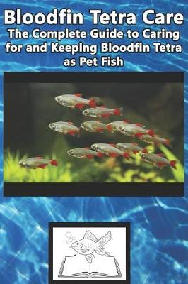 Book cover for Bloodfin Tetra Care