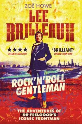 Cover of Lee Brilleaux: Rock 'n' Roll Gentleman