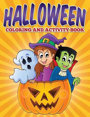 Book cover for Halloween Coloring and Activity Book