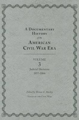 Book cover for Documentary History of the American Civil War Era