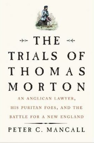 Cover of The Trials of Thomas Morton