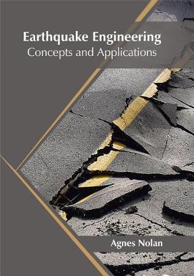 Cover of Earthquake Engineering: Concepts and Applications